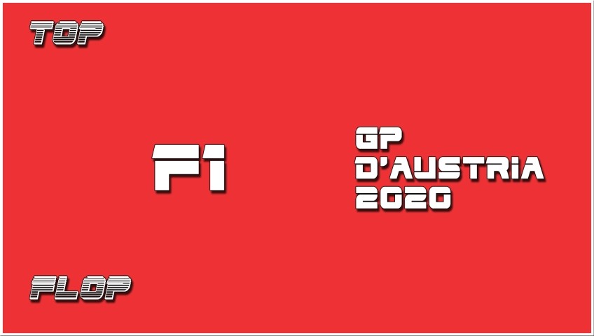 F1 GP Austria: Top&Flop