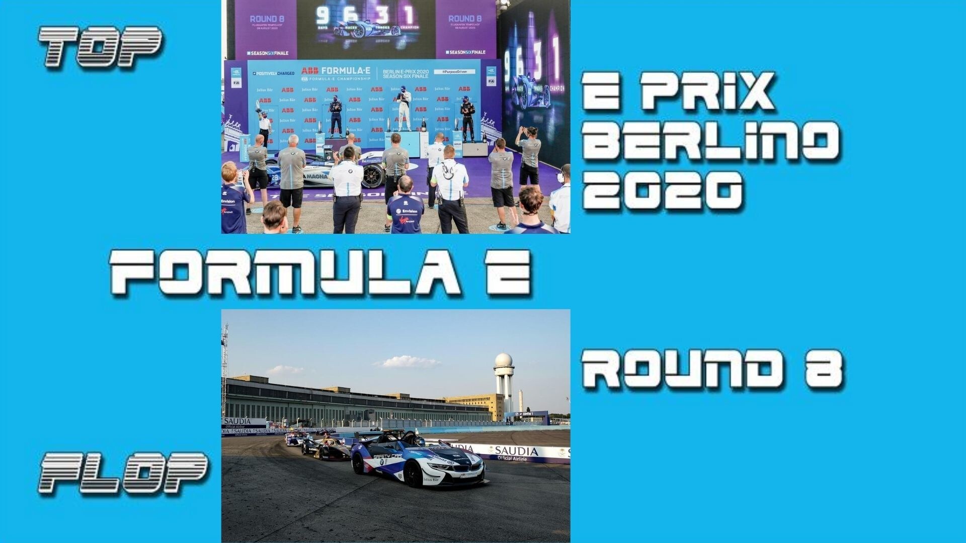 Formula E, ePrix Berlino Round 8: ecco i Top e i Flop VIDEO