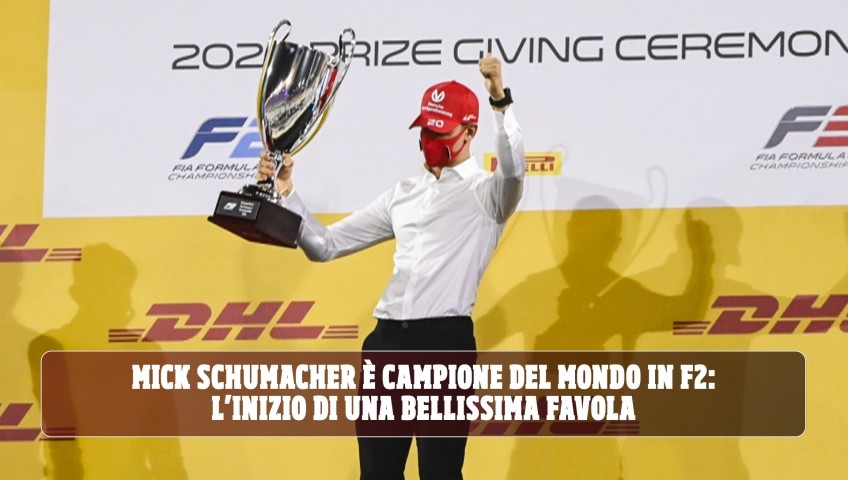 Mick Schumacher è Campione della F2: l’inizio di una bellissima favola