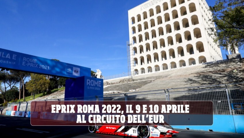 Formula E, ePrix Roma 9 e 10 aprile: programma, novità e orari