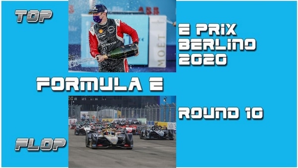 ePrix Berlino Round 10: Top e Flop della Formula E VIDEO