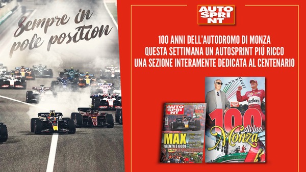 100 Anni di Monza, lo speciale su Autosprint in edicola