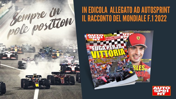 In Edicola con Autosprint, il racconto del Mondiale F1 2022